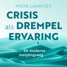 Crisis als drempelervaring - Mieke Lannoey - 9789020221909