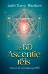 De 6D Ascentie reis - Judith Corvin-Blackburn - 9789020223118