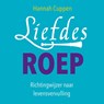 Liefdesroep - Hannah Cuppen - 9789020223248
