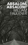 Absalom, Absalom! - William Faulkner - 9789020414349