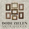 Dode zielen - Nicolaj Gogol - 9789020416787