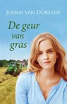 De geur van gras - Johan van Dorsten - 9789020519389