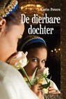 De dierbare dochter - Karin Peters - 9789020532791