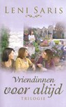 Vriendinnen voor altijd - Leni Saris - 9789020535051