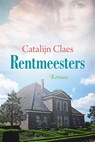 Rentmeesters - Catalijn Claes - 9789020536430