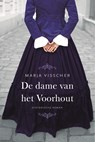 De dame van het Voorhout - Marja Visscher - 9789020537512
