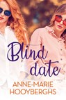 Blind date - Anne-Marie Hooyberghs - 9789020540192