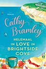 Helemaal in love in Brightside Cove - Cathy Bramley - 9789020543131