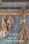 De keus van de boerenzoon - Clemens Wisse - 9789020544916