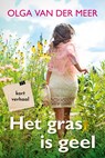 Het gras is geel - Olga van der Meer - 9789020546019