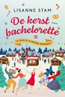 De kerstbachelorette - Lisanne Stam - 9789020548419