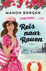 Reis naar Rouen - Manon Borgen - 9789020548556