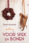 Voor spek en bonen - Mary Schoon - 9789020548877