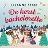 De kerstbachelorette - Lisanne Stam - 9789020551020