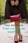 Het uur van de waarheid - Thea Zoeteman - 9789020551075