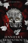 Van vlees en vuur - Jennifer L. Armentrout - 9789020553918