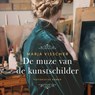 De muze van de kunstschilder - Marja Visscher - 9789020554588