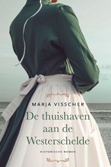 De thuishaven aan de Westerschelde, Marja Visscher -  - 9789020554595