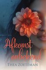 Afkomst onbekend - Thea Zoeteman - 9789020557817