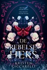 De rebelse heks - Kristen Ciccarelli - 9789020558388