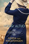 Voor altijd - Gerda van Wageningen - 9789020558432