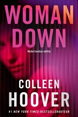 Woman down, Colleen Hoover -  - 9789020559729