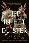 Lied in het duister - Kristen Ciccarelli - 9789020560381
