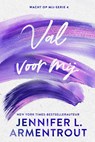 Val voor mij - Jennifer L. Armentrout - 9789020563948