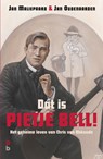 Dát is Pietje Bell! - Jan Maliepaard ; Jan Oudenaarden - 9789020608571