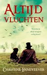 Altijd vluchten - Christine Linneweever - 9789020624663