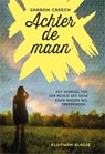 Achter de maan - Sharon Creech - 9789020631685