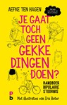 Je gaat toch geen gekke dingen doen? - Aefke ten Hagen - 9789020634525