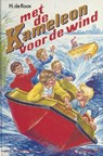 Met de Kameleon voor de wind - H. de Roos - 9789020642575