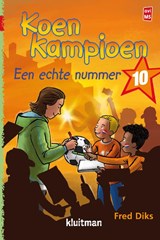 Koen Kampioen. Een echte nummer 10, Fred Diks -  - 9789020648737