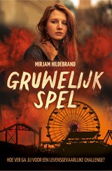 Gruwelijk spel, Mirjam Hildebrand -  - 9789020654653