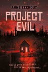 Project Evil - Anne Eekhout - 9789020654790