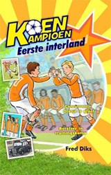 Eerste interland, Fred Diks -  - 9789020669244