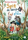 Spit de lama en de piraten - Monique Berndes - 9789020693263