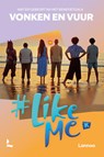 #LikeMe - Vonken en vuur - Stien Matthys - 9789020931556