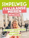Simpelweg Italiaanse meren en Milaan -  - 9789020931570