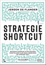 Strategie Shortcut - Jeroen De Flander - 9789020940251