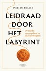 Leidraad door het labyrint - Evelien Bracke - 9789020948028