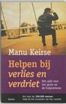 Helpen bij verlies en verdriet - KEIRSE, Manu - 9789020950519