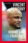 Vincent Kompany, homme sans frontières - Frank Van de Winkel - 9789020952025
