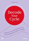 Decode Your Cycle - Morgane Leten - 9789020955989