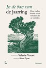 In de ban van de jaarring - Valerie Trouet - 9789020961027