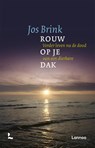 Rouw op je dak - Jos Brink - 9789020969863