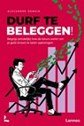 Durf te beleggen! - Alexandre Demain - 9789020970524