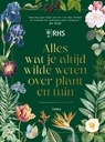 Alles wat je altijd wilde weten over plant en tuin - Royal Horticultural Society ; Ann Treneman - 9789020982572