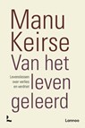 Van het leven geleerd - Manu Keirse - 9789020983036